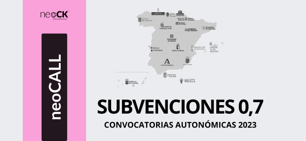 SUBVENCIONES 0,7 || CONVOCATORIAS AUTONÓMICAS 2023